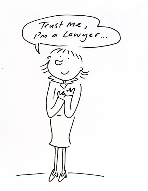 'Trust Me, I'm a Lawyer...'