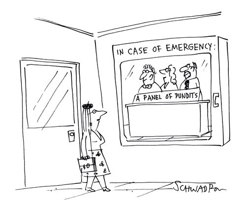 In case of emergency: A panel of pundits.