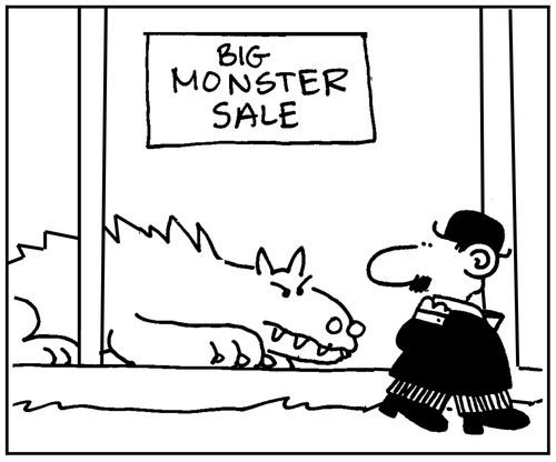 'Big monster sale.'