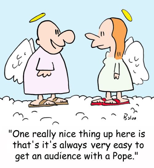 'One really nice thing up here is that it's always very easy to get an audience with a Pope.'
