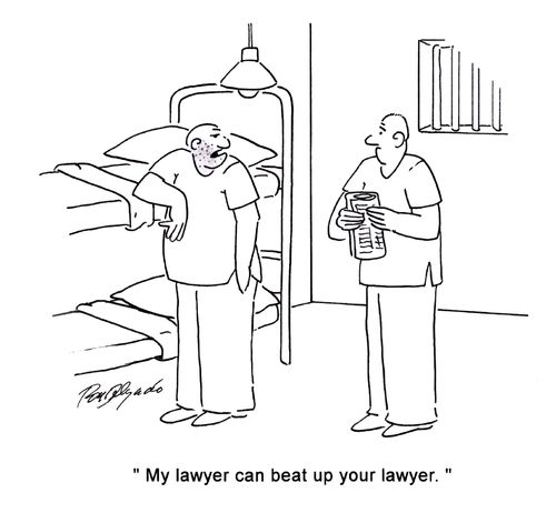 'My lawyer can beat up your lawyer.'