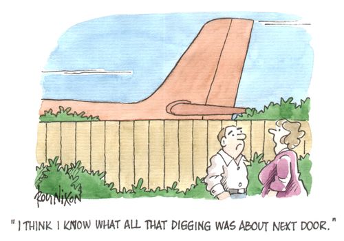 "I think I know what all that digging was about next door."