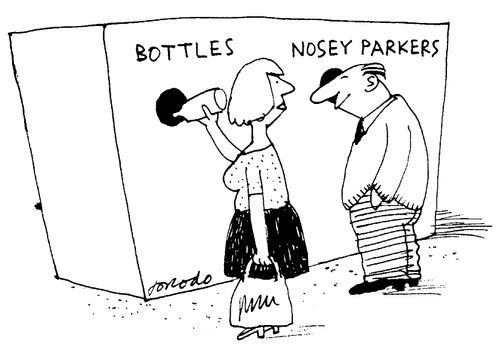Bottle bank 'Bottles' 'Nosey parkers'