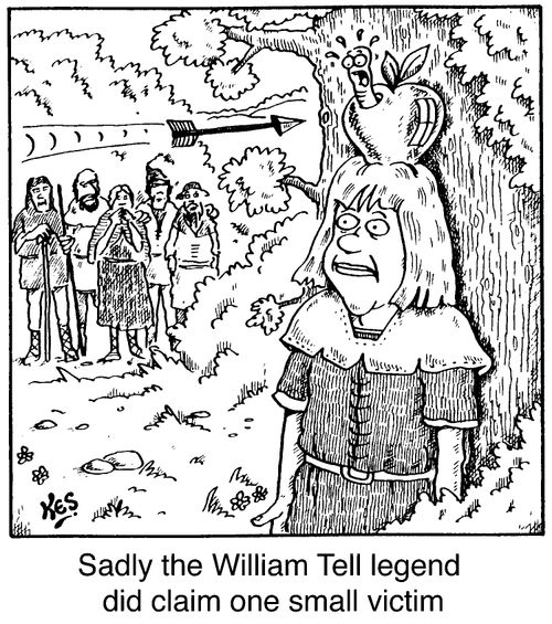 'Sadly the William Tell legend did claim one small victim'