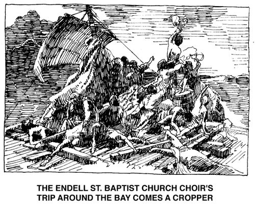 'The Endell St. baptist church choir's trip around the bay comes a cropper'