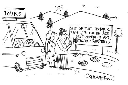 'Site of the historic battle between Ace Development Co. and Citizens to Save Trees'.