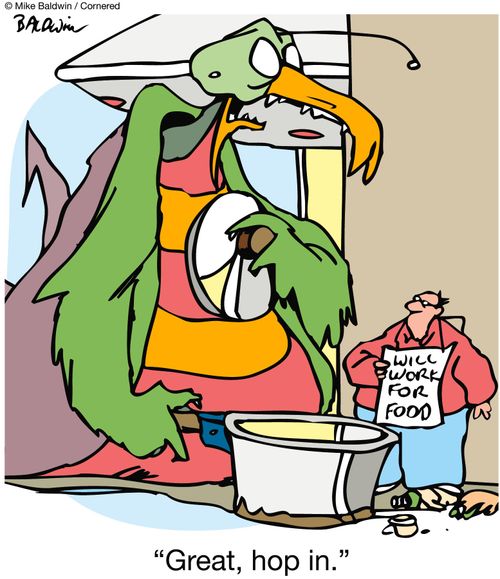 Man has sign saying 'Will work for food'.  Monster says 'Great, hop in.'
