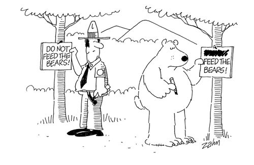 Ranger has sign saying 'Do not feed the bears'.  Bear crosses out sign to read 'Feed the bears'.