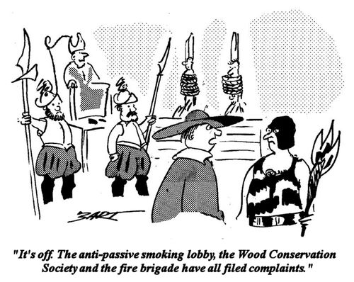 "It's off. The anti-passive smoking lobby, the Wood Conservation Society and the fire brigade have all filed complains."