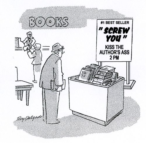 Best Seller 'Screw You'. Kiss the Author's Ass 2 PM.