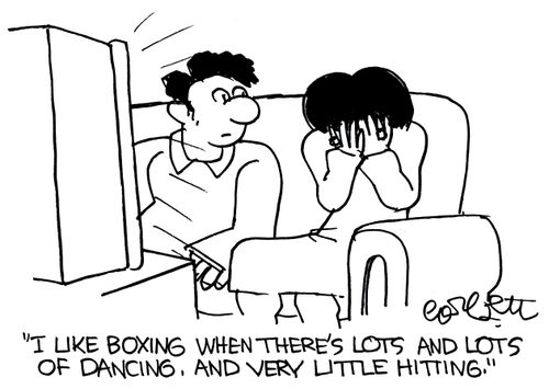 'I like boxing when there's lots and lots of dancing. And very little hitting.'