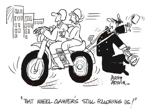 "That wheel clamper's still following us!"