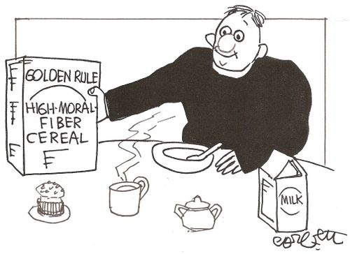 GOLDEN RULE: 'High moral fiber cereal,'