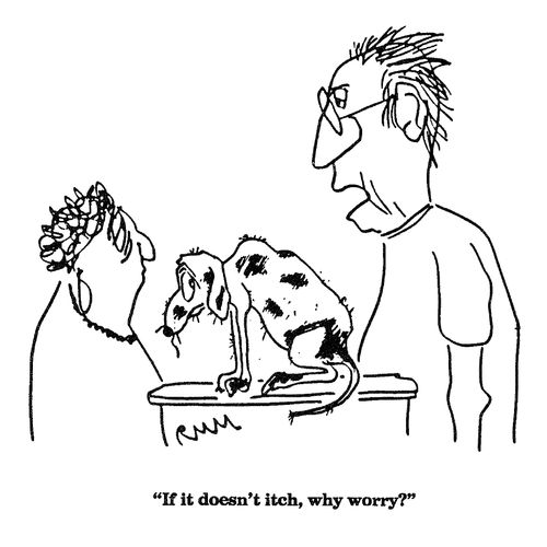 'If it doesn't itch, why worry?'