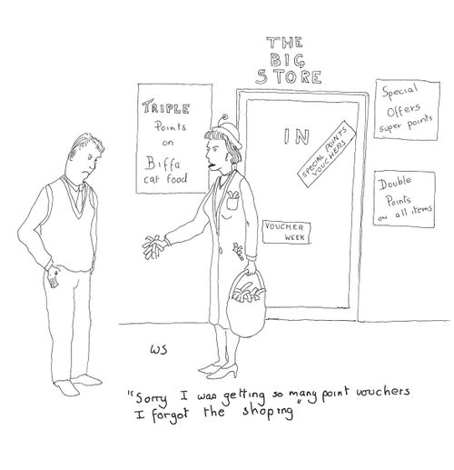 'Sorry I was getting so many point vouchers I forgot the shopping.'