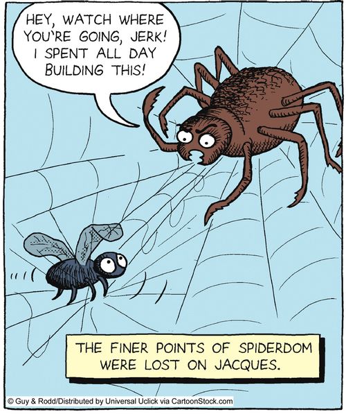 The Finer Point of Spiderdom Were Lost on Jacques.