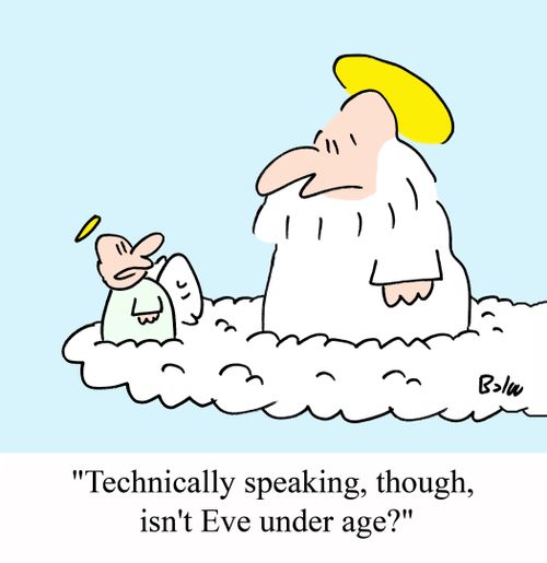 'Technically speaking, though, isn't Eve under age?'