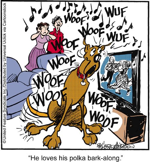 'He loves his polka bark-along.'