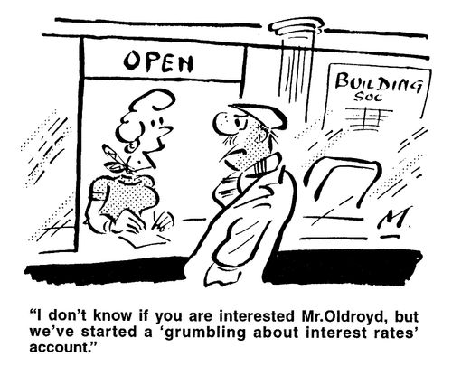 'Grumbling about interest rates' account