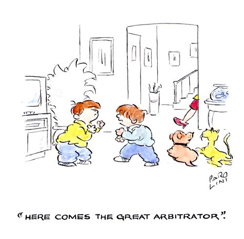 'Here comes the great arbitrator.'
