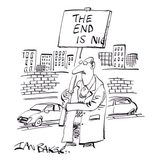 The end is nig....