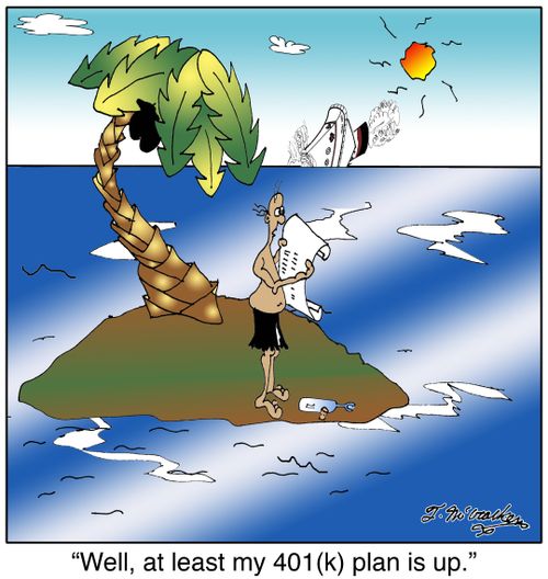 Well, at least my 401(k) plan is up.