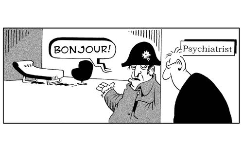 'Bonjour!' Psychiatrist is the mad one, dressed in a Napoleon outfit.