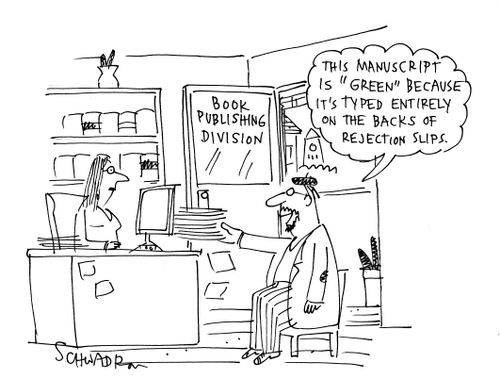 'The manuscript is 'green' because it's typed entirely on the backs of rejection slips.'