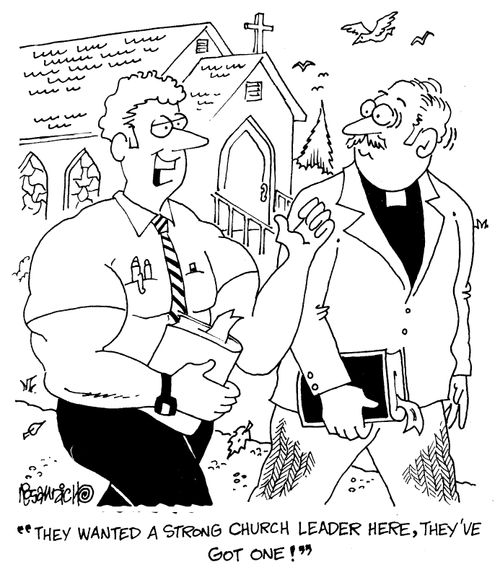 "They wanted a strong church leader here, they've got one!!"