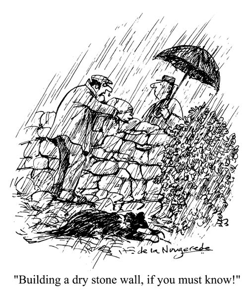 "Building a dry stone wall if you must know!"
