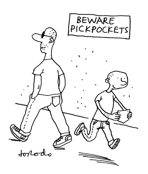 Beware pickpockets.