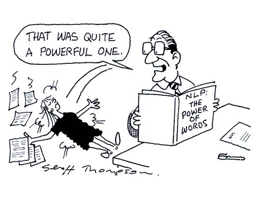 NLP The Power of Words - 'That was quite a powerful one.'