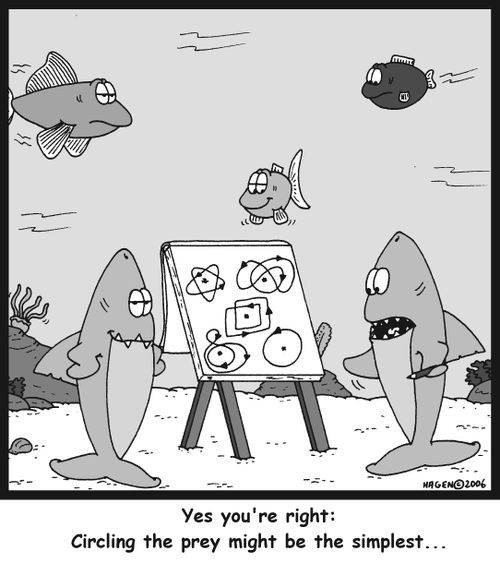 'Yes, you're right: Circling the prey might be the simplest...'