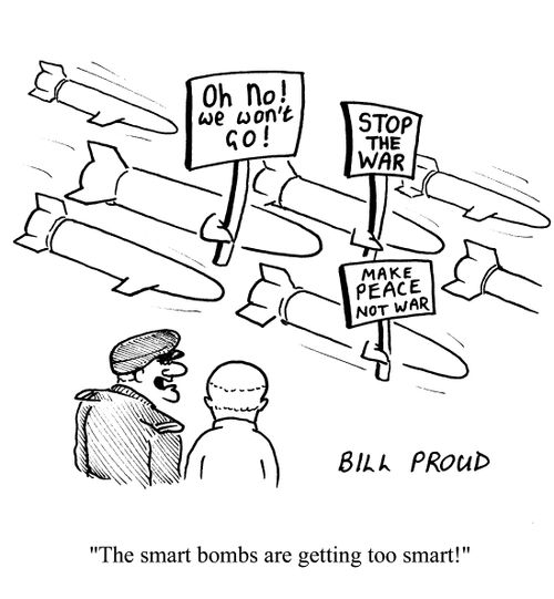 'The smart bombs are getting too smart!'