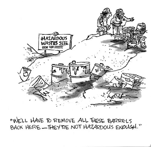 'We'll have to remove all these barrels back here - they're not hazardous enough.'