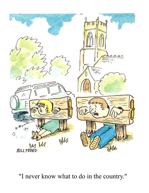 'I never now what to do in the country.'