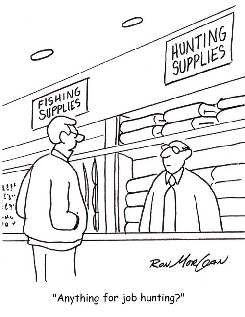 'Anything for job hunting?'