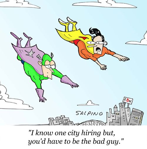 'I know one city hiring but, you'd have to play the bad guy.'