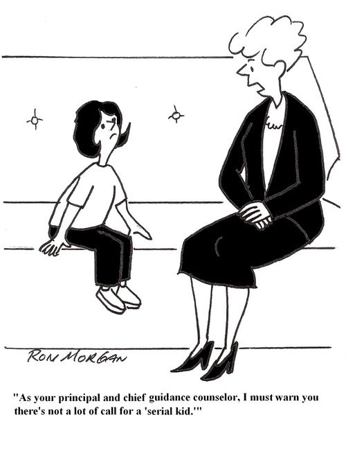 There's not a lot of call for 'serial' kid.