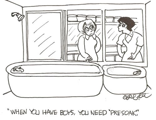 'When you have boys, you need 'presoak'.'