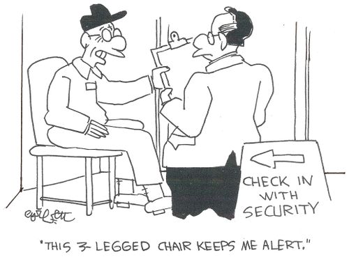 Check in with security: 'This 3-legged chair keeps me alert.'