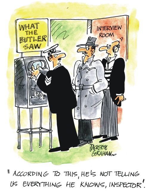 "According to this, he's not telling us everything he knows, Inspector."