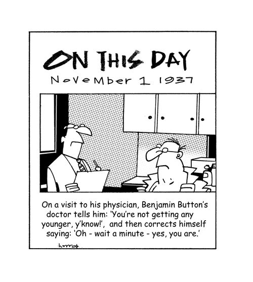 Benjamin Button's GP.