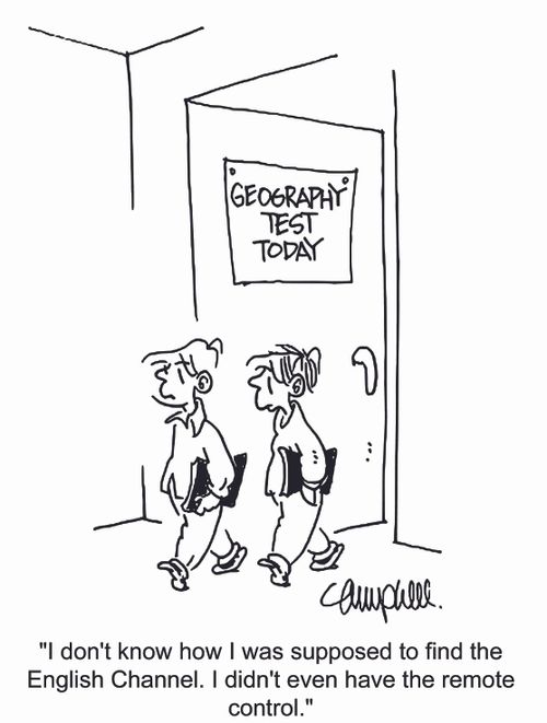 'I don't know how I was supposed to find the English Channel. I didn't even have the remote control.'