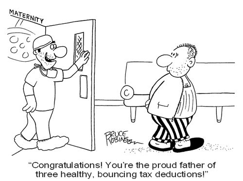 'Congratulations! You're the proud father of three healthy, bouncing tax deductions!' 