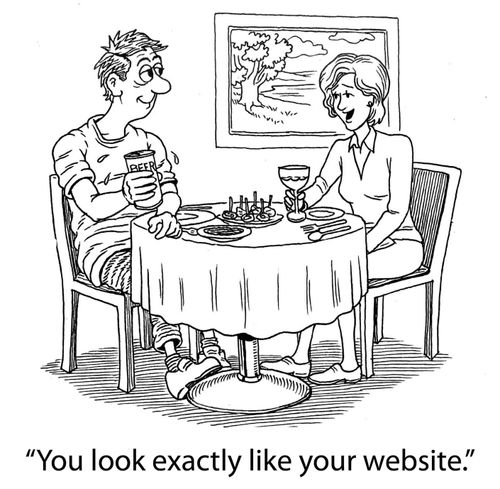 'You look exactly like your website.'