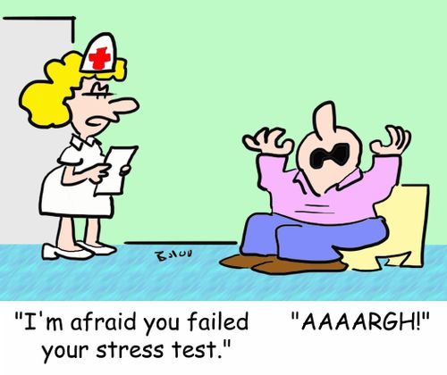 'I'm afraid you failed your stress test.', 'AAAARGH!'