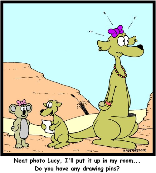 'Neat photo Lucy, I'll put it up in my room... Do you have any drawing pins?'