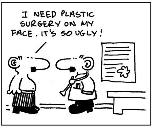 I need plastic surgery on my face.