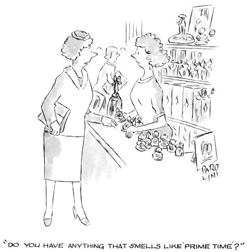 'Do you have anything that smells like 'prime time'?'